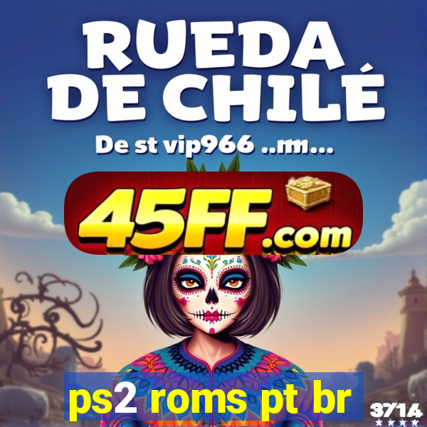 ps2 roms pt br